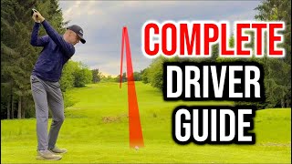 COMPLETE DRIVER GUIDE - Everything You Need To Know