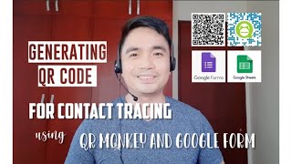 How to Generate QR Code for Contact Tracing using QR Monkey and Google Form (TAGALOG) | iamKuyaOrhe How to Generate QR Code for Contact Tracing using QR Monkey and Google Form (TAGALOG) | iamKuyaOrhe