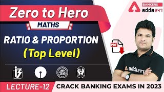 Ratio and Proportion (Class-3) | Arithmetic Maths | Adda247 Banking Classes | Lec-12