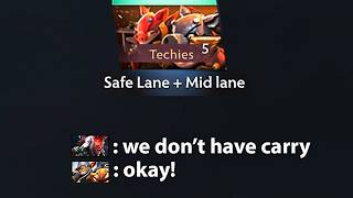When Your Team Doesn’t Have a Proper Carry | Techies Official