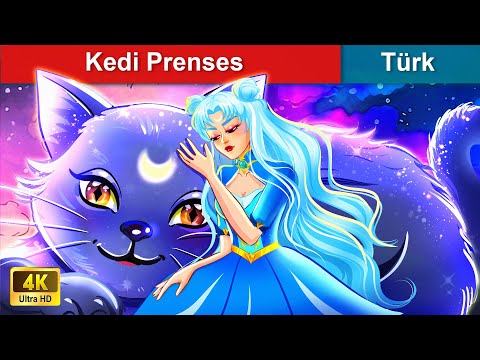 Kedi Prenses | Prenses Masalları | @WOAFairyTalesTurkish