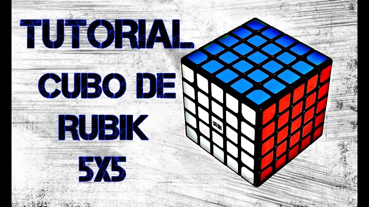 Resolver Cubo Rubik 5x5 Tutorial Cubo de Rubik 5x5 | Método Sencillo | Paridades - YouTube