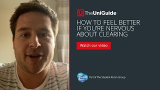 How to feel better if you're nervous about Clearing  |  The Uni Guide by thestudentroom 906 views 2 years ago 2 minutes, 53 seconds