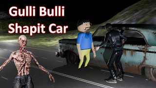 Gulli Bulli aur Shapit Car || Gulli Bulli Animated Cartoon || Joke Off Horrors
