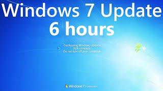 Windows 7 Update Screen REAL COUNT 6 hours 4K Resolution