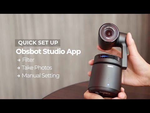 OBSBOT Tail Tutorial Video | Filter, Take photos and Manual Settings ...