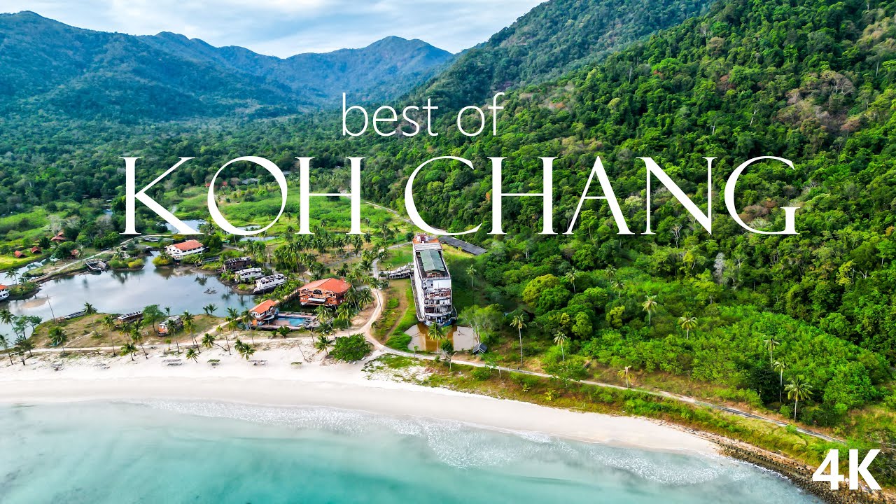 KOH CHANG best of! best 4K drone spots