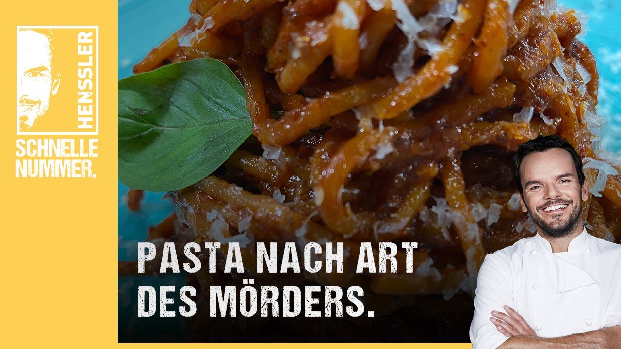 Pasta nach Art des Mörders von Steffen Henssler | Video-Rezepte.info