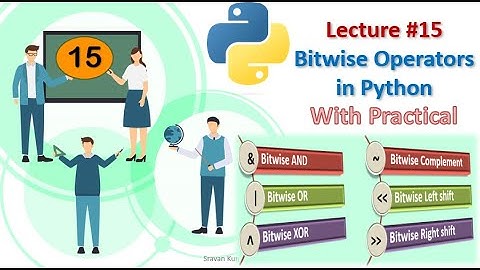 #15. Bitwise Operators in Python || Operators in Python (Part-4)