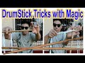 Drumstick tricks with magic trailer 2