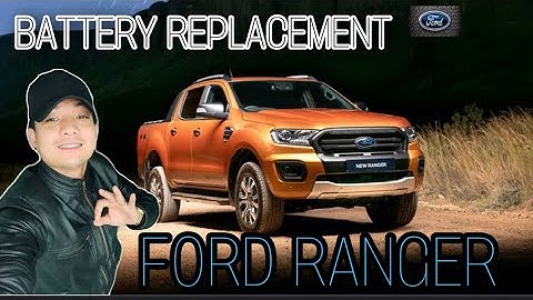 HOW TO REPLACE THE BATTERY OF FORD RANGER