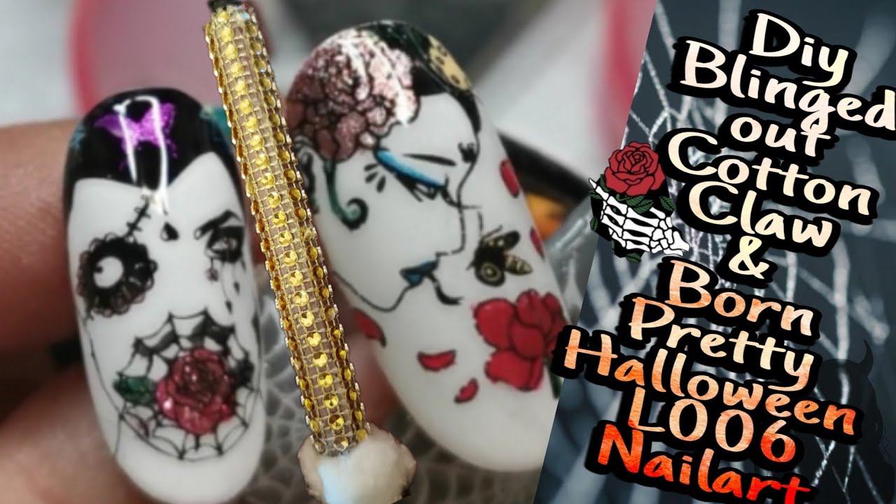 DIY Blinged Out Cotton Claw + Born Pretty Halloween L006/ Full Mani & Swatches