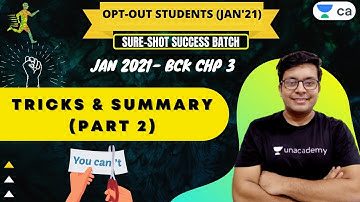 Jan 2021- BCK Chapter 3 | Tricks & Summary (Part 2) |  CA Foundation | Mohnish Vora