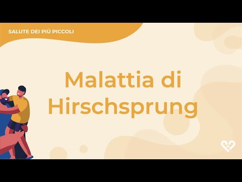 Video: Malattia Di Hirschsprung: Sintomi, Trattamento, Intervento Chirurgico