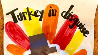 Turkey in Disguise
