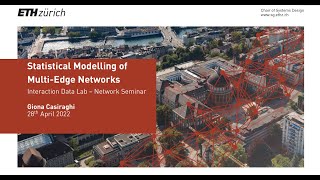 Statistical Modelling of Multi-Edge Networks - Giona Casiraghi