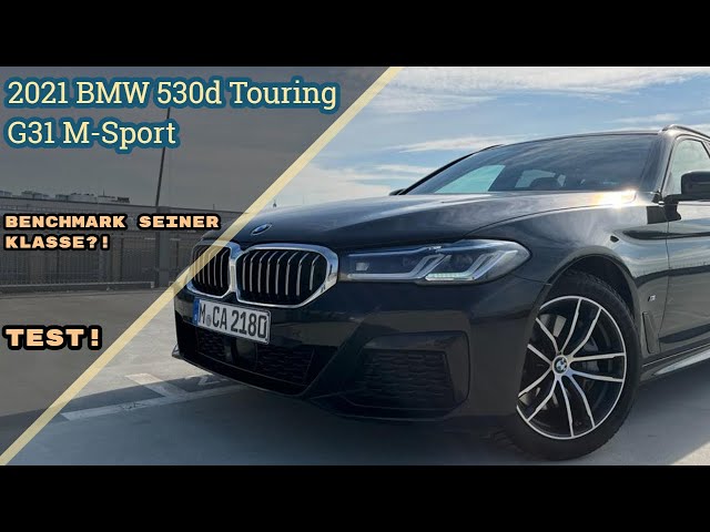 DER Benchmark seiner Klasse?! 2021 BMW 530d LCI Touring (G31