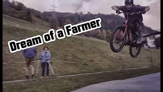 Dream of a farmer / Fabian Dankl street trial