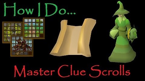 OSRS: I Tigg3r I - How I Do: Master Clue Scrolls