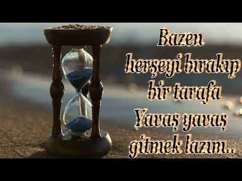 Gitmek Lazım Bazen….Şiir: