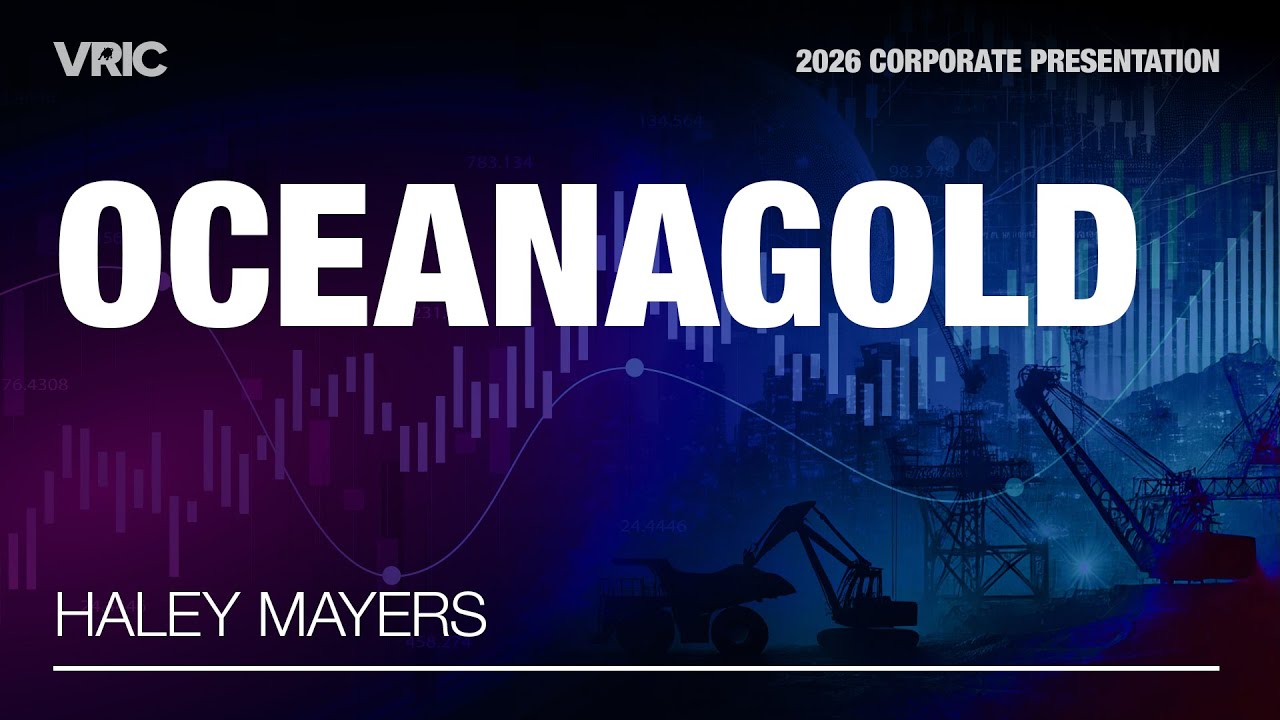 OceanaGold Corporate Presentation | VRIC 2026
