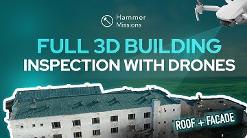3D Building Inspections: Roof & Facade Inspections with Drones | Hammer Missions