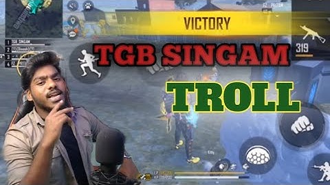 TGB SINGAM TROLL WITH FACECAM.....