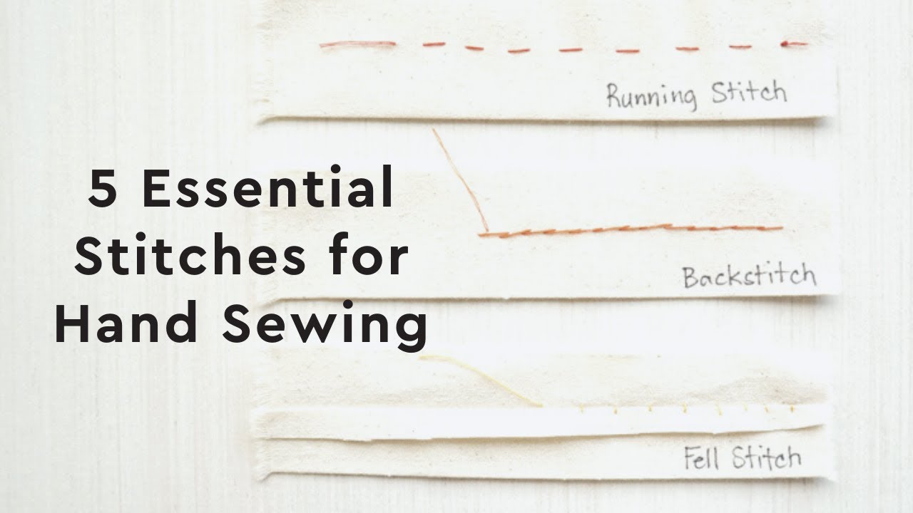 How to Hand Sew Basic Stitches