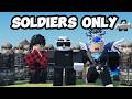 Beating Dead Rails Using Soldiers ONLY