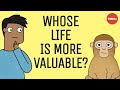 Ethical dilemma whose life is more valuable  rebecca l walker