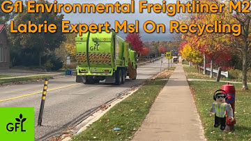 GFL Environmental Freightliner M2 Labrie Expert MSL on Recycling