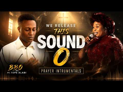 We Release This Sound O (ORÓ) | BBO ft. Alabi | 8 minutes Christian Sleep Music