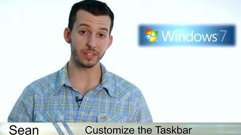 Learn Windows 7 - Customize the Taskbar