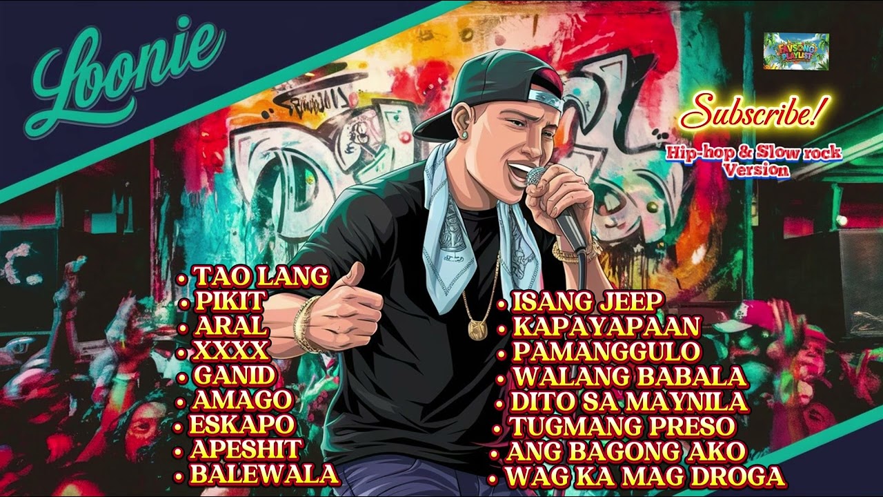 Loonie Songs Collection 🔥 | Hip-hop & slowrock mix version | FavSongPlaylist