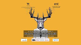 69th WFO: FALSTAFF CHRONICLES - Episode 6