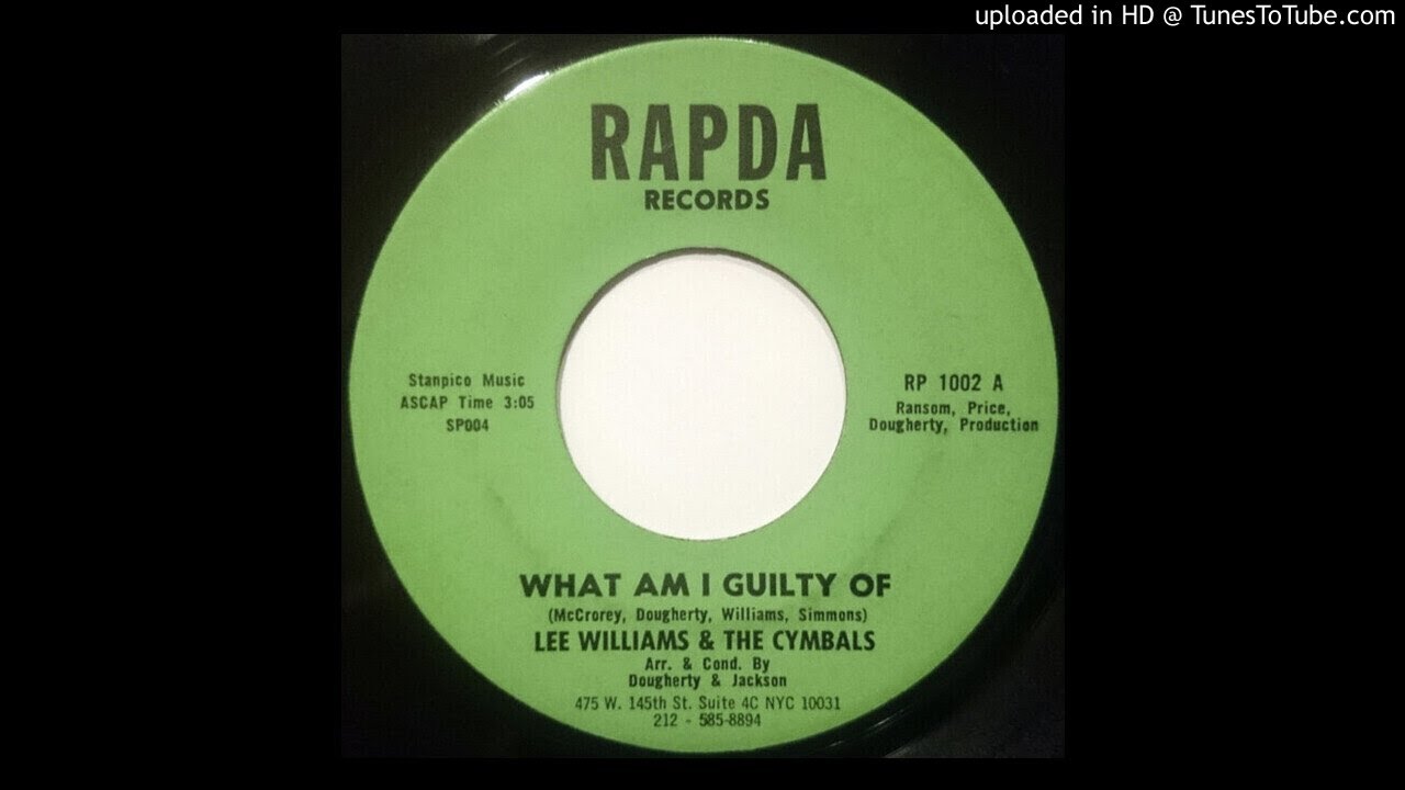 Lee Williams & The Cymbals - What Am I Guilty Of (Soul) (1971
