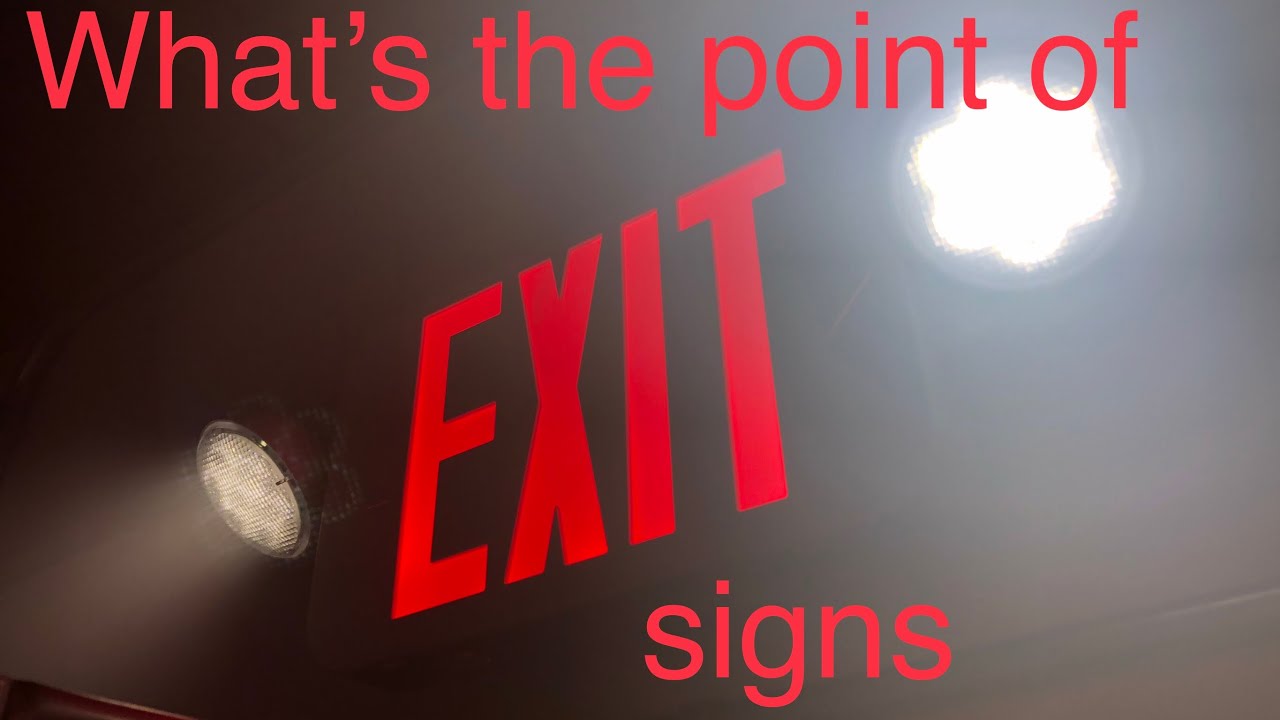 How Should Exit Signs Be Displayed?