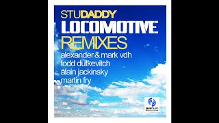Stu Daddy - Locomotive (Martin Fry's 'Fry Daddy' Mix)