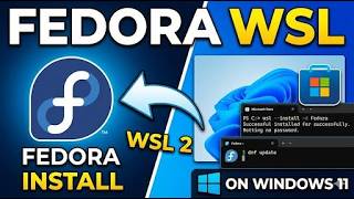 How to Install Fedora Linux on WSL (Windows Subsystem for Linux) | Step-by-Step Guide 2026