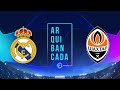 REAL MADRID X SHAKHTAR DONETSK (NARRAÇÃO AO VIVO) - CHAMPIONS LEAGUE