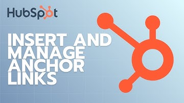How to Insert and Manage Anchor Links in HubSpot | Easy Tutorial 2025