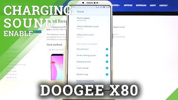 How to Turn On Charging Sounds on DOOGEE X80 - Manage System Sounds