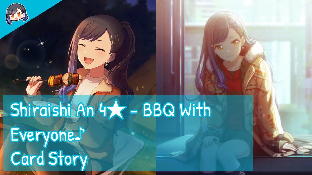 [Project Sekai] Shiraishi An 4★ - BBQ With Everyone♪ (Card Story)