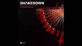 Shakedown - Drowsy With Hope (Julien Jabre Vocal)