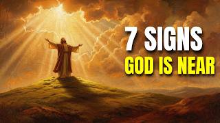 7 Undeniable Signs You’re Drawing Closer to God’s Presence
