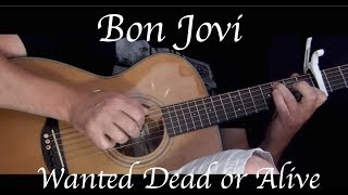 Kelly Valleau - Wanted Dead Or Alive (Bon Jovi ) - Fingerstyle Guitar chords