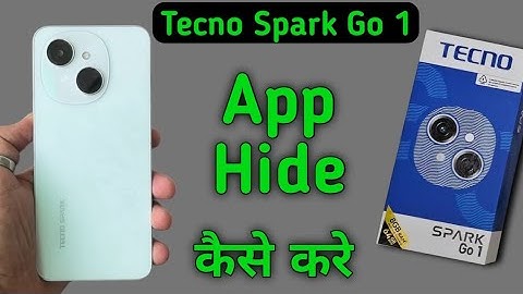 Tecno Spark Go 1 app hide kaise kare, how to hide apps in tecno, tecno phone me apps kaise chipaye