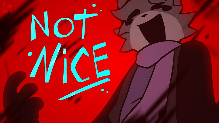 NOT NICE