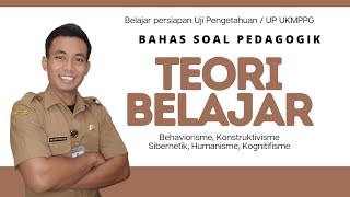 BAHAS SOAL UP PEDAGOGIK | TEORI BELAJAR