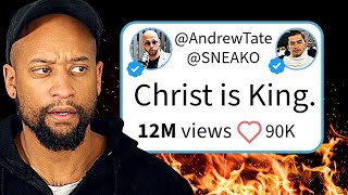 The REAL Reason Andrew Tate & Sneako Tweeted 'Christ is King
